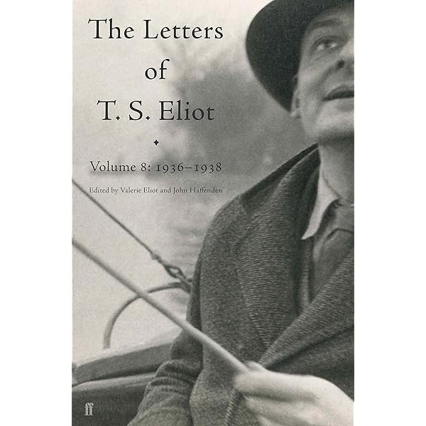 Amazon | The Letters of T. S. Eliot Volume 6: 1932–1933